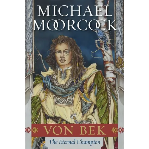 Von Bek: The Warhound and the World's Pain and the City in the Autumn Stars - Hardcover