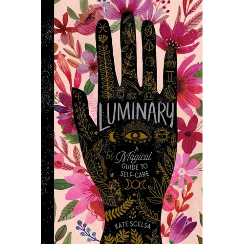 Luminary: A Magical Guide to Self-Care - Paperback