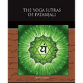 The Yoga Sutras of Patanjali - Paperback