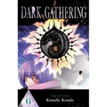 Dark Gathering, Vol. 6 - Paperback