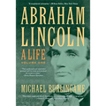 Abraham Lincoln: A Life - Paperback