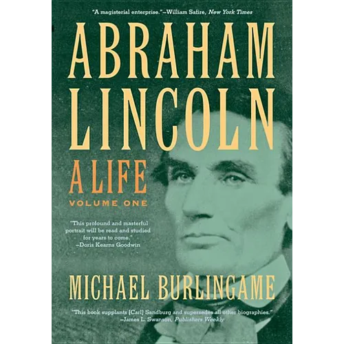 Abraham Lincoln: A Life - Paperback