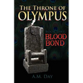 The Throne of Olympus: Book One Blood Bond - Paperback