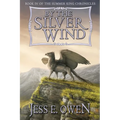 By the Silver Wind: Book IV of the Summer King Chronicles - Paperback
