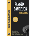 Fanged Dandelion - Paperback