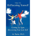 Reparenting Yourself - Paperback