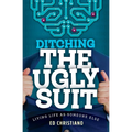 Ditching The Ugly Suit - Paperback