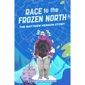 Race to the Frozen North: The Matthew Henson Story - Paperback