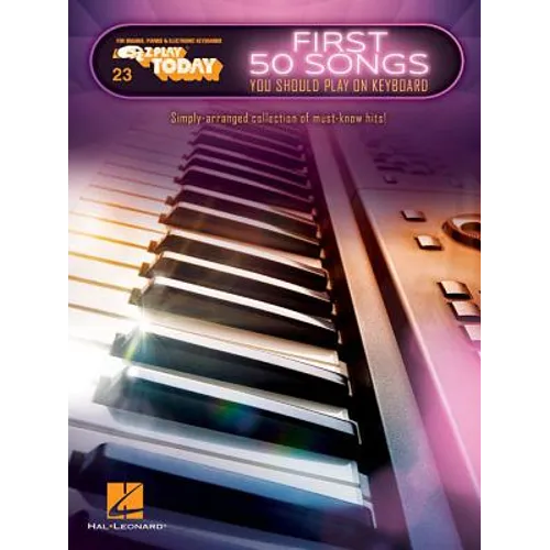 First 50 Songs You Should Play on Keyboard: E-Z Play Today Volume 23 - Paperback