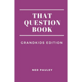That Question Book: Grandkids Edition - Paperback