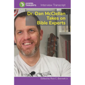 Dr. Dan McClellan Takes on Bible Experts - Paperback