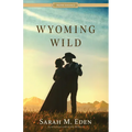 Wyoming Wild - Paperback