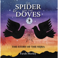 The Spider & the Doves: The Story of the Hijra - Hardcover