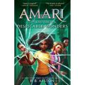 Amari and the Despicable Wonders - Hardcover