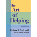 The Art of Helping, Tenth Edition - Paperback