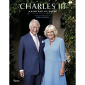 Charles III: A King and His Queen - Hardcover