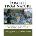 Parables From Nature: A Collection Of Stories By Margaret Gatty - Paperback
