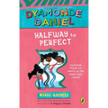 Halfway to Perfect: A Dyamonde Daniel Book - Paperback