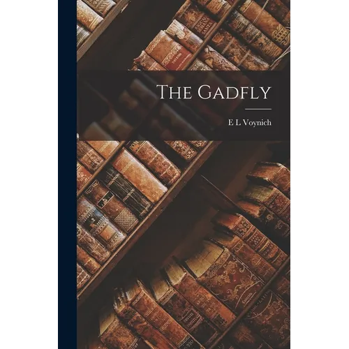 The Gadfly - Paperback