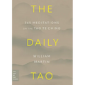 The Daily Tao: 365 Meditations on the Tao Te Ching - Paperback