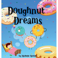 Doughnut Dreams - Hardcover