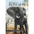 The Great Ruwaha - Paperback