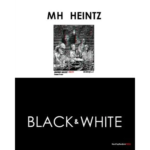 MH Heintz: Black & White - Paperback
