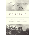 On the Natural History of Destruction - Paperback