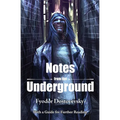 Notes from the Underground - Paperback