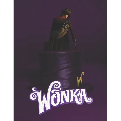 Wonka: A Screenplay - Paperback