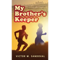 My Brother's Keeper - Hardcover
