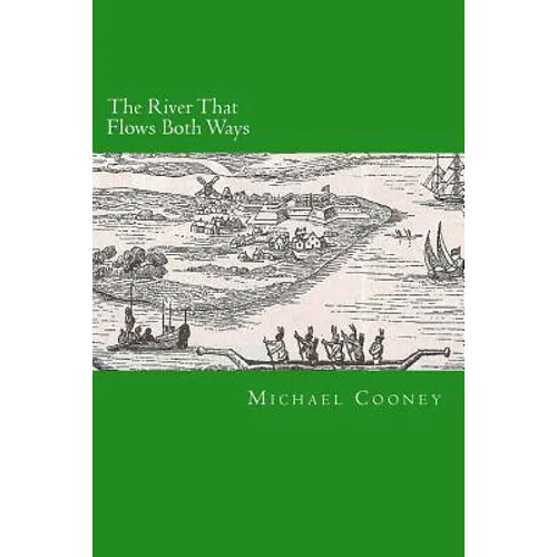 The River That Flows Both Ways - Paperback