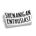Shenanigan Hard Hat Decal