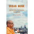 Urban Monk: Exploring Karma, Consciousness, and the Divine - Paperback