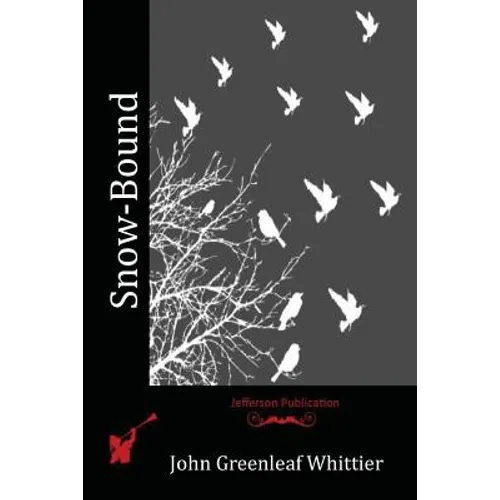 Snow-Bound - Paperback