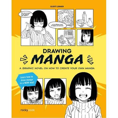 Drawing Manga: A Graphic Novel on How to Create Your Own Manga - Paperback