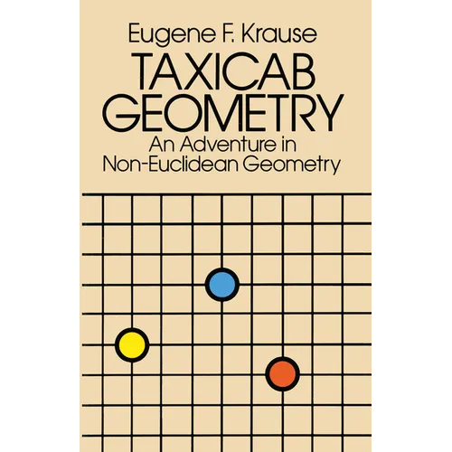 Taxicab Geometry: An Adventure in Non-Euclidean Geometry - Paperback