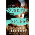 All the Queen's Spies - Paperback
