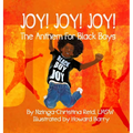Joy! Joy! Joy! The Anthem for Black Boys - Hardcover