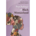Psychology of Black Womanhood - Paperback