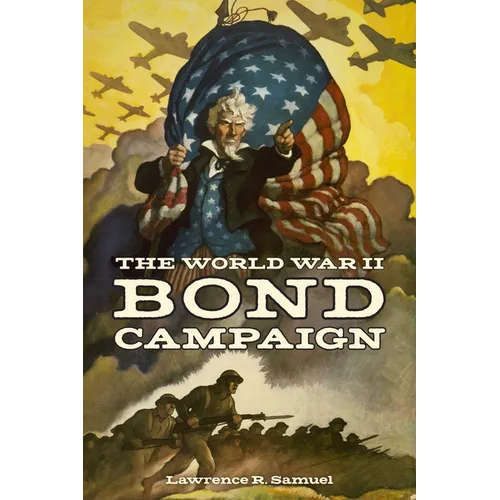 The World War II Bond Campaign - Paperback