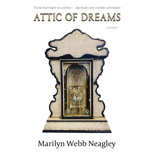 Attic of Dreams: a Memoir - Paperback
