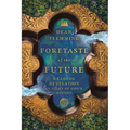 Foretaste of the Future: Reading Revelation in Light of God's Mission - Paperback