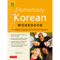 Elementary Korean Workbook: A Complete Language Activity Book for Beginners (Free Online Audi) - Paperback