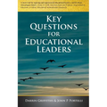 Key Questions for Educational Leaders - Paperback
