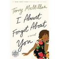 I Almost Forgot About You - Paperback