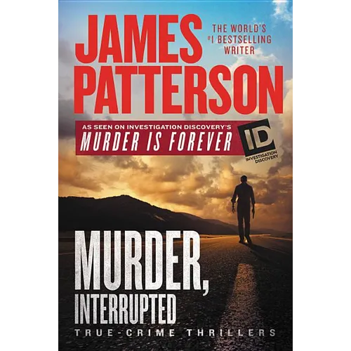 Murder, Interrupted - Hardcover
