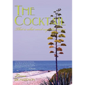 The Cocktail: That is what cured my colon cancer - Paperback