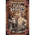 El Sueño de Hierro - Paperback