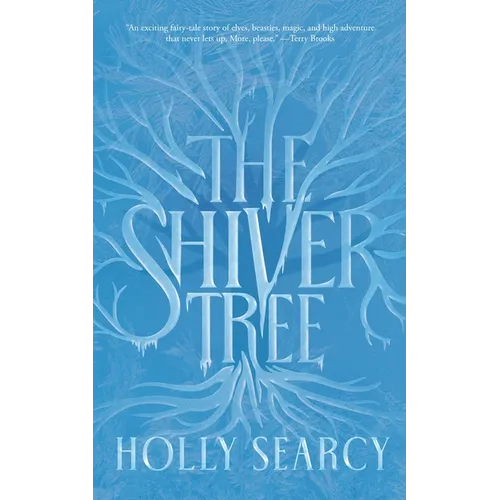 The Shiver Tree - Hardcover